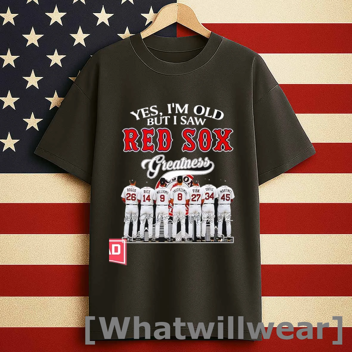 Yes Im Old But I Saw Boston Red Sox Players Greatness Signatures Shirts