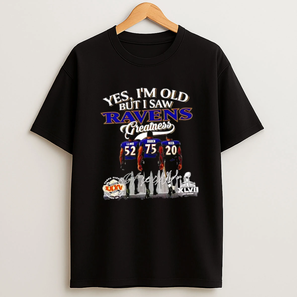 Yes Im Old But I Saw Baltimore Ravens Ray Lewis Jonathan Ogden Ed Reed Signatures Greatness Shirts