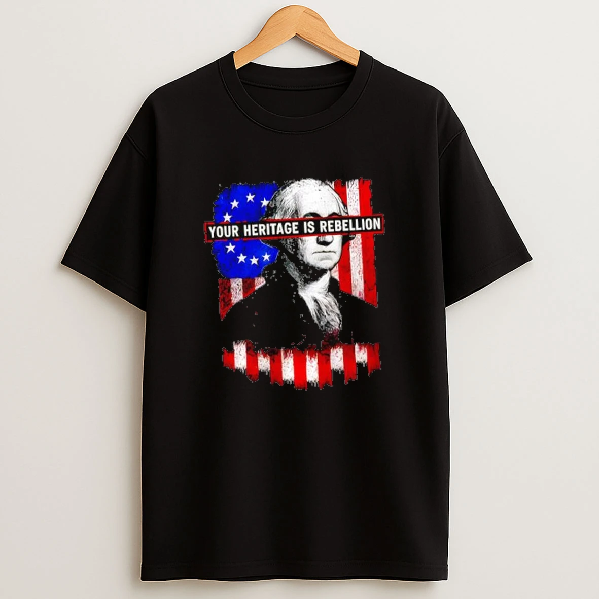 Your Heritage Is Rebellion Shirts