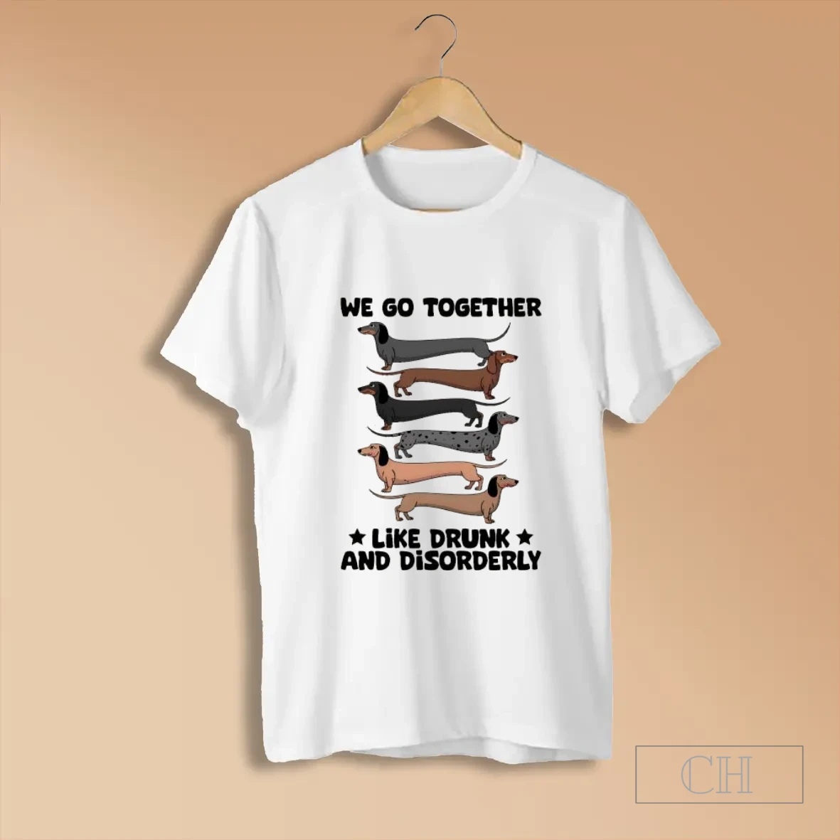 Agshtryi Dachshunds We Go Together Like Drunk And Disorderly T Shirts