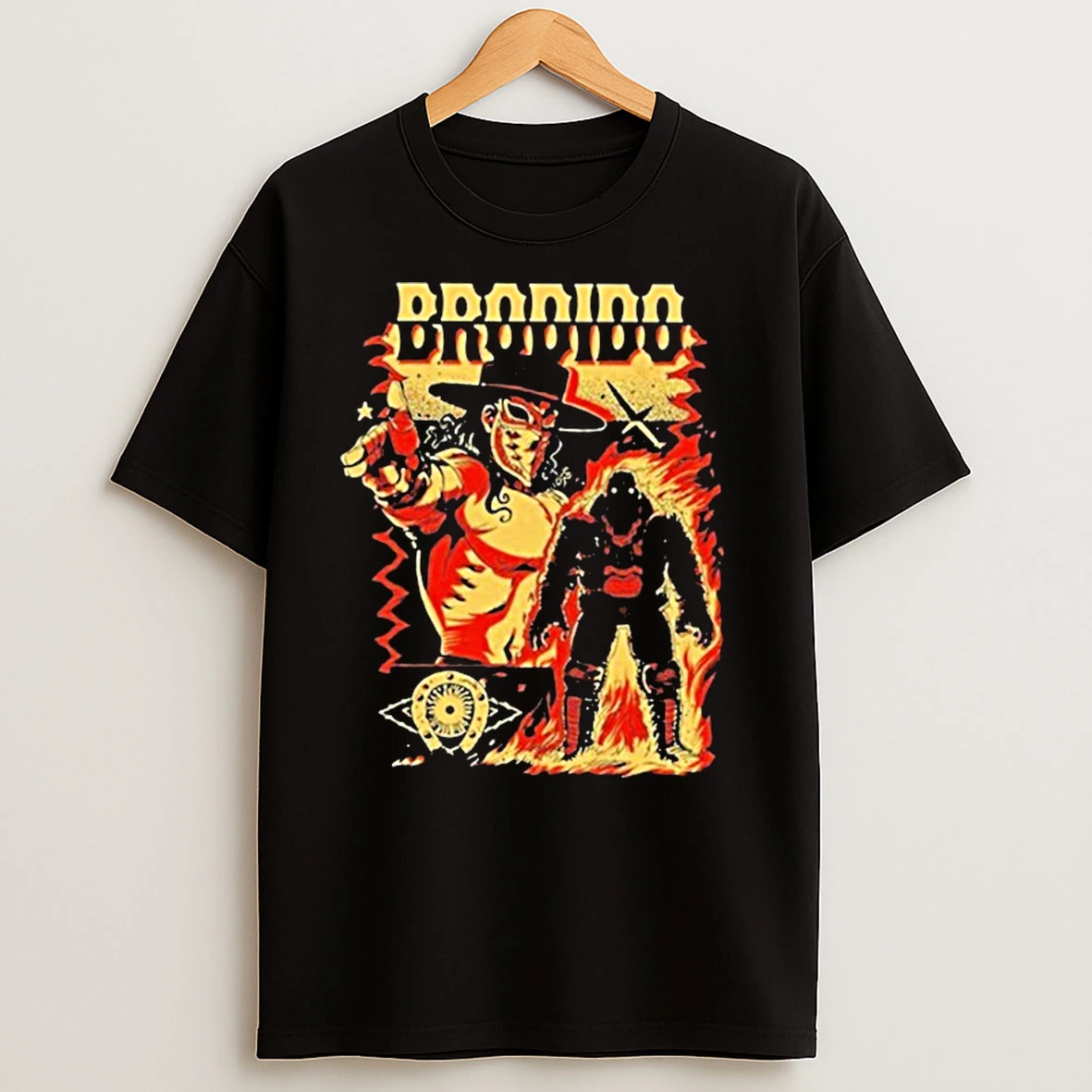 Bandido Are Bad Hombres Shirts
