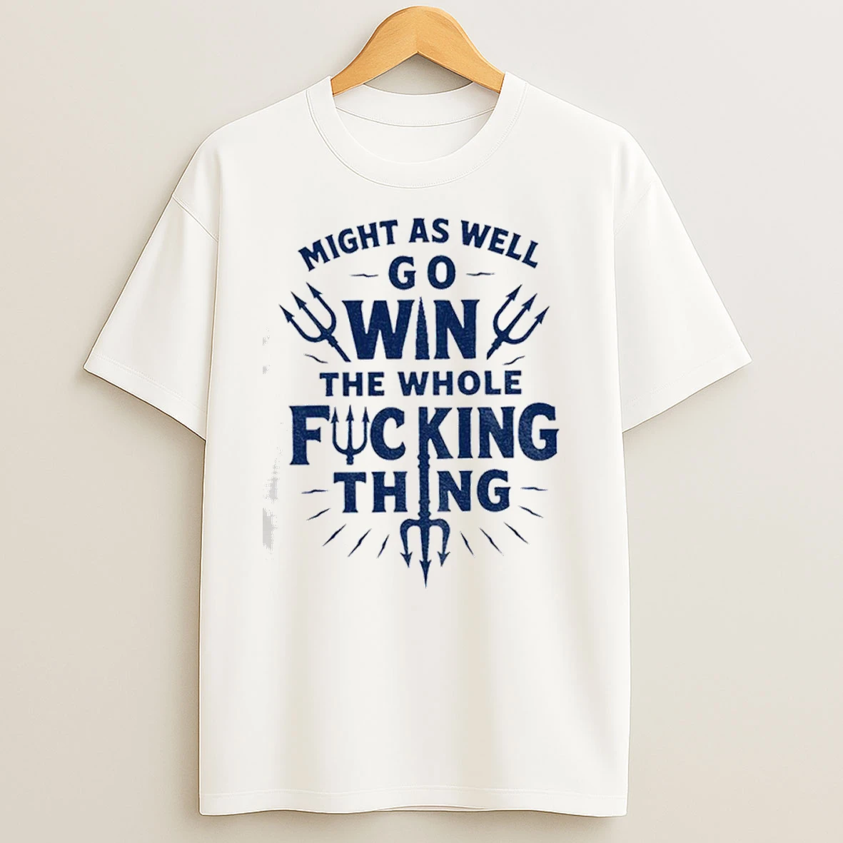 Bold Baseball Quote Might As Well Win The Whole Fucking Thing Cal Raleigh Classic Shirts