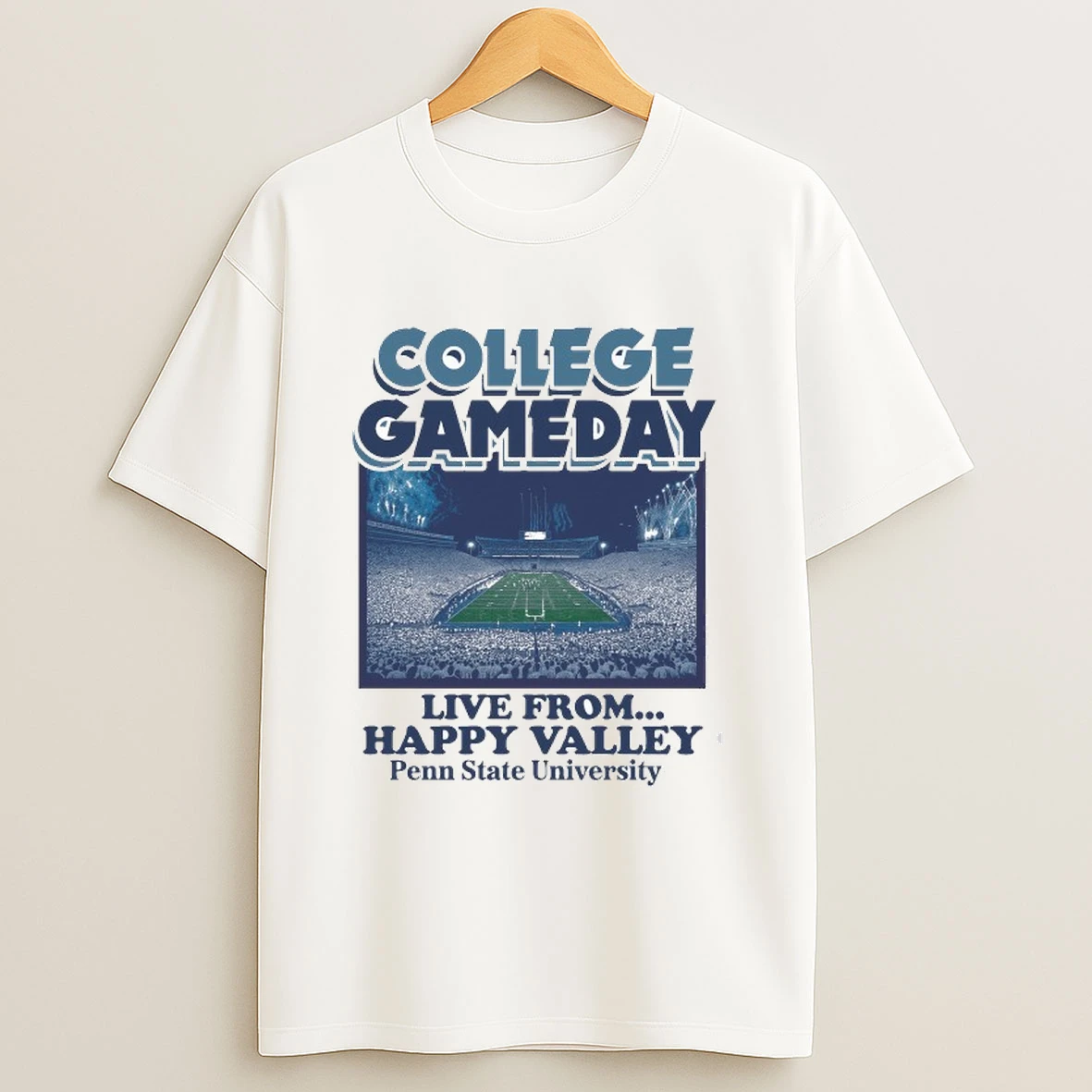 College Gameday Live From Happy Valley Penn State University Shirts