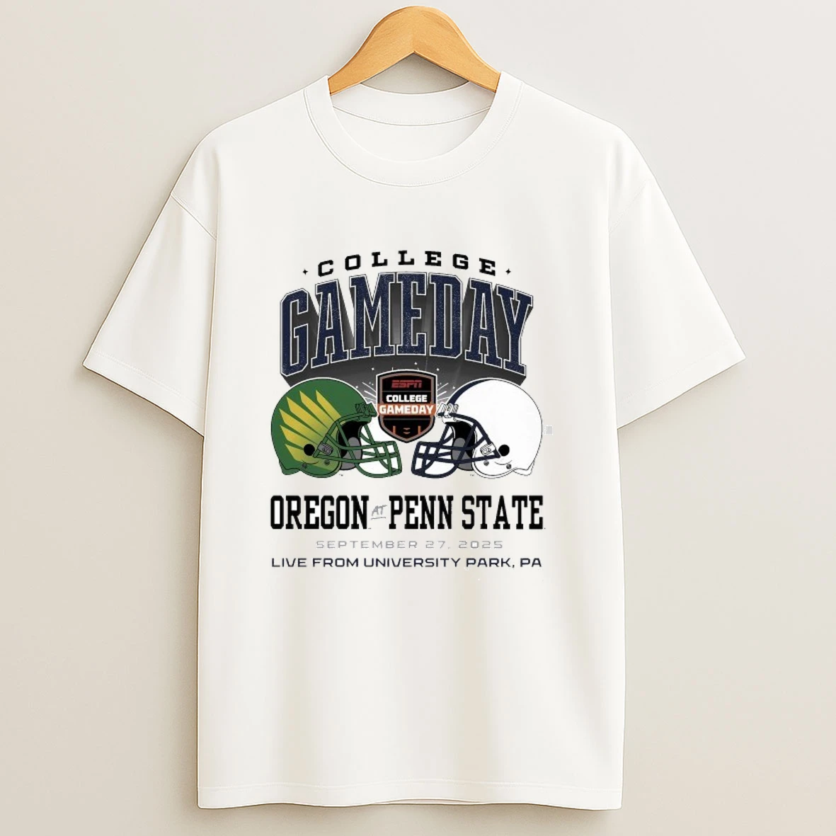 College Gameday Oregon Vs Penn State September 27 2025 Live From University Park Pa Shirts