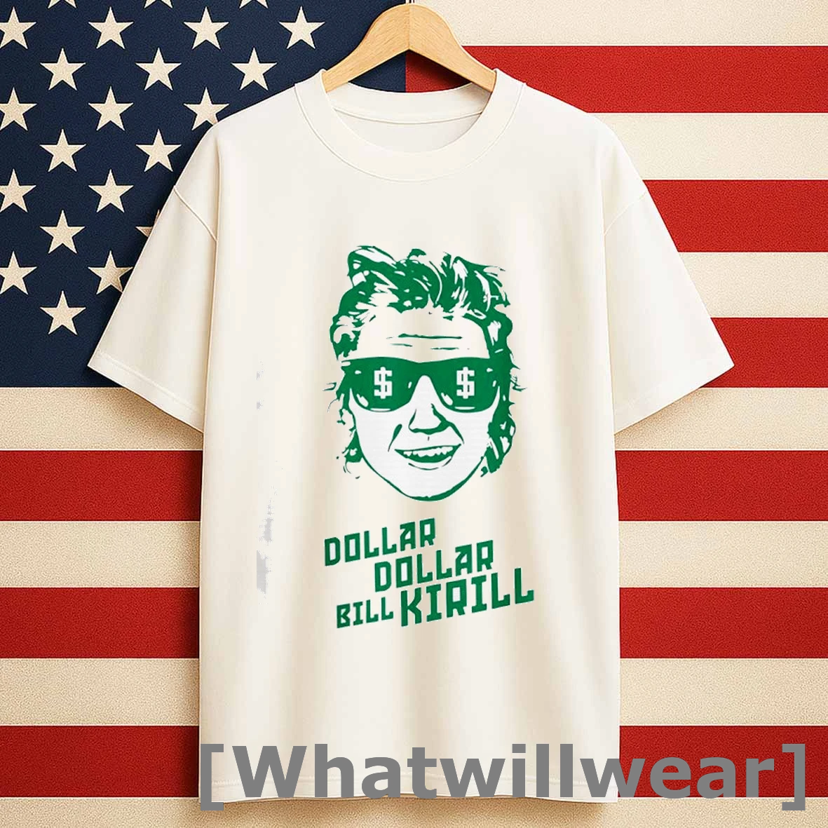 Dollar Dollar Bill Kirill Shirts