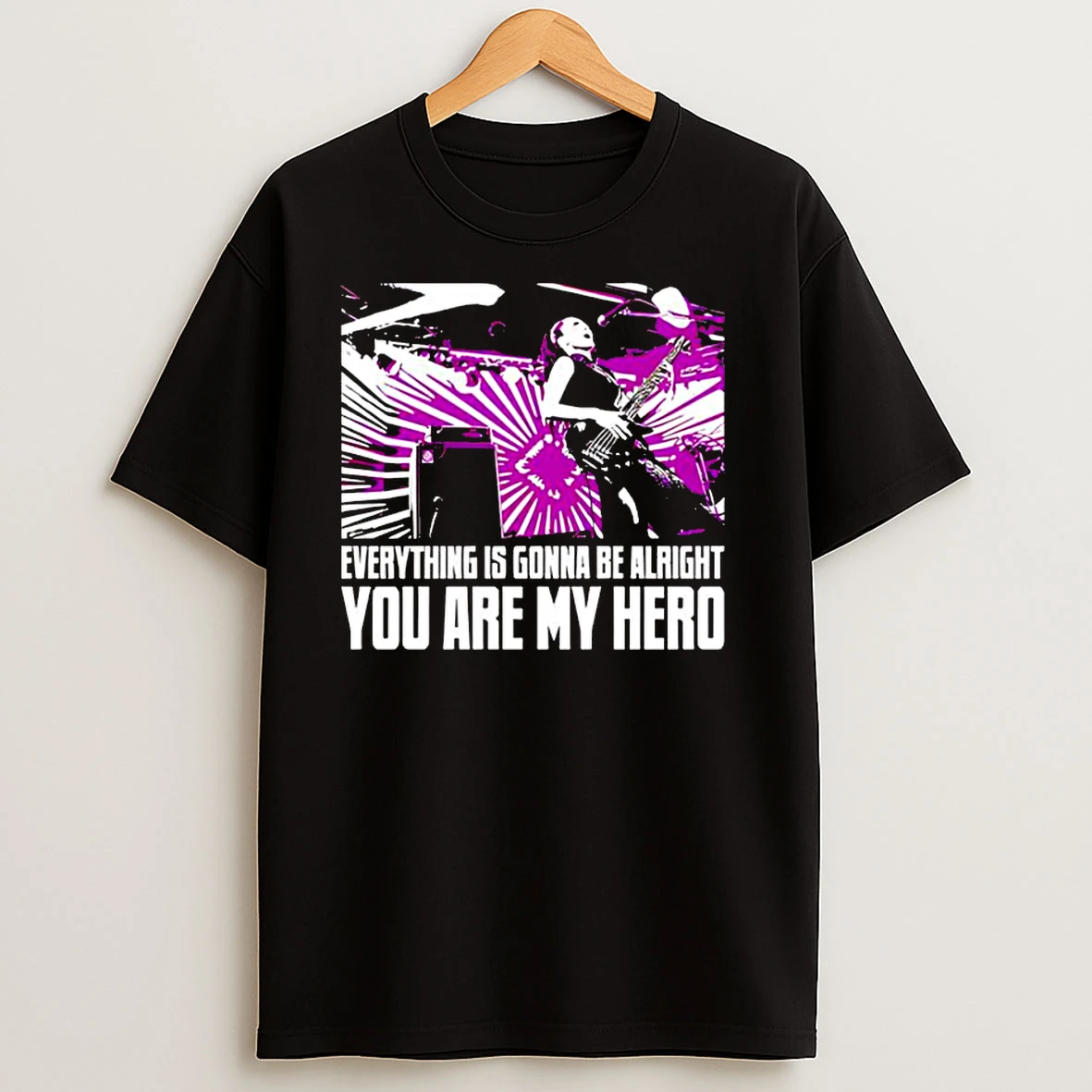 Everything Is Gonna Be Alright You Are My Hero Purple Classic Shirts