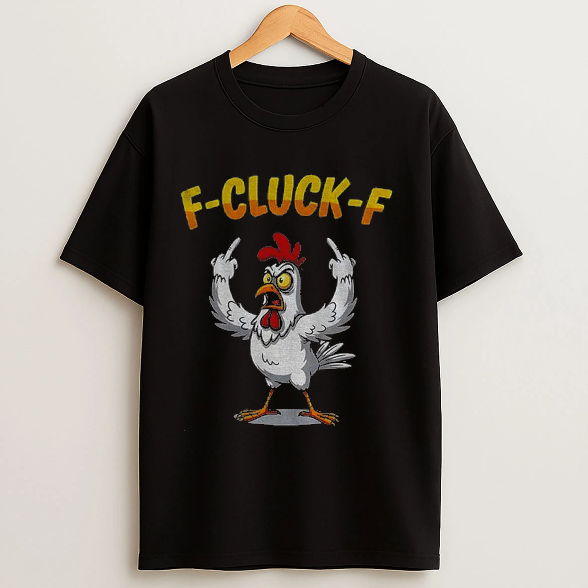 Funny Chicken Middle Finger F Cluck F Anti Trump Shirts