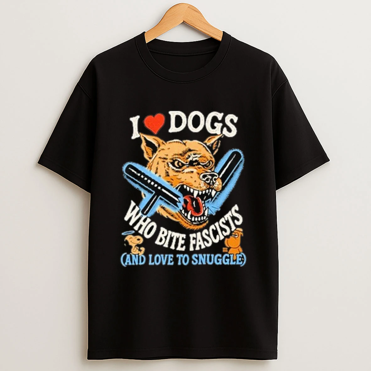 I Heart Dogs Who Bite Fascists And Love To Snuggle Shirts