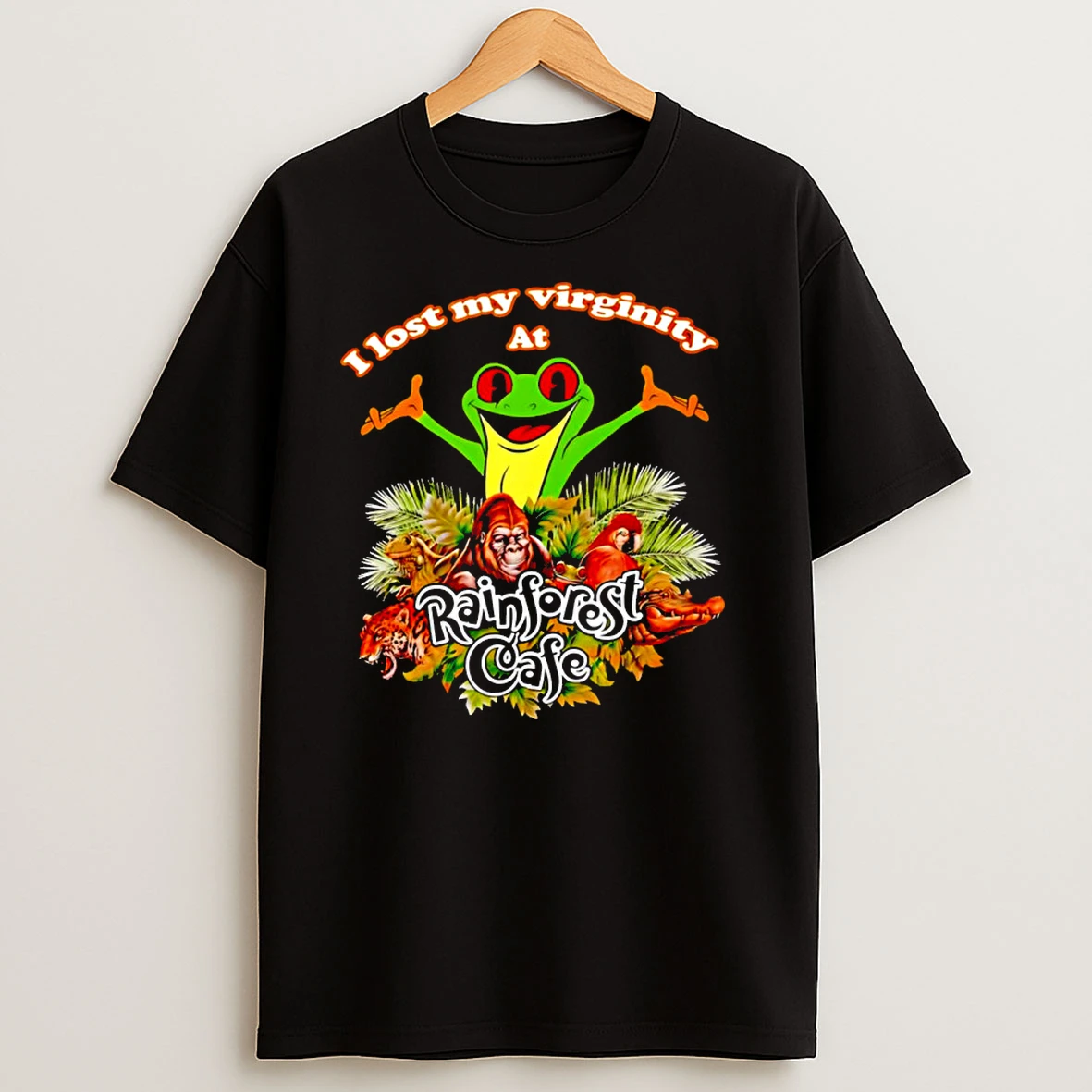 I Lost My Virginity At Rainforest Cafe Graphic Animals Classic Shirts