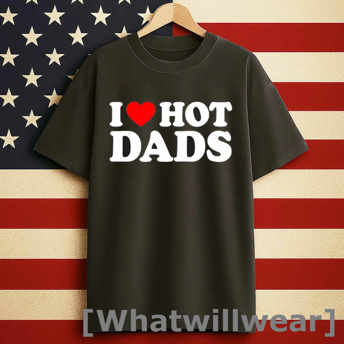 I Love Hot Dads Heart Shirts