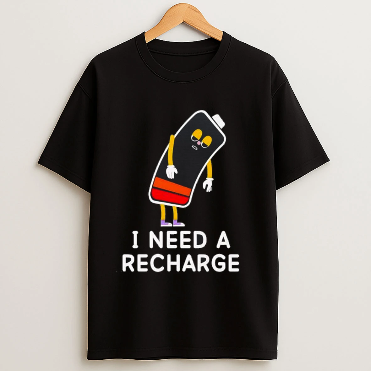 Low Battery I Need A Recharge Shirts