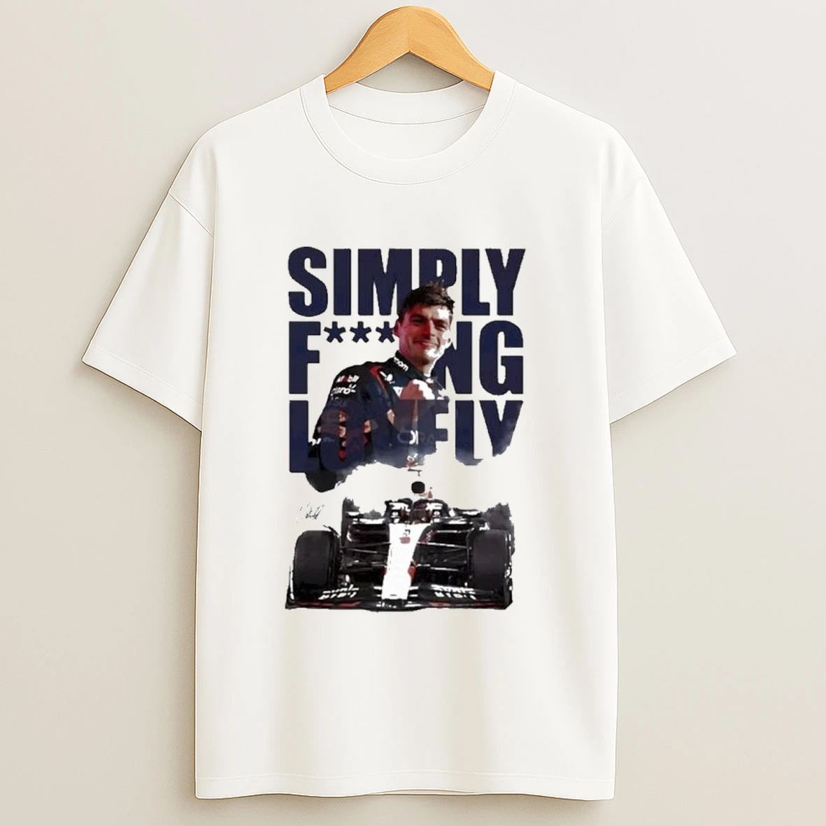 Max Verstappen Simply Fucking Lovely Shirts