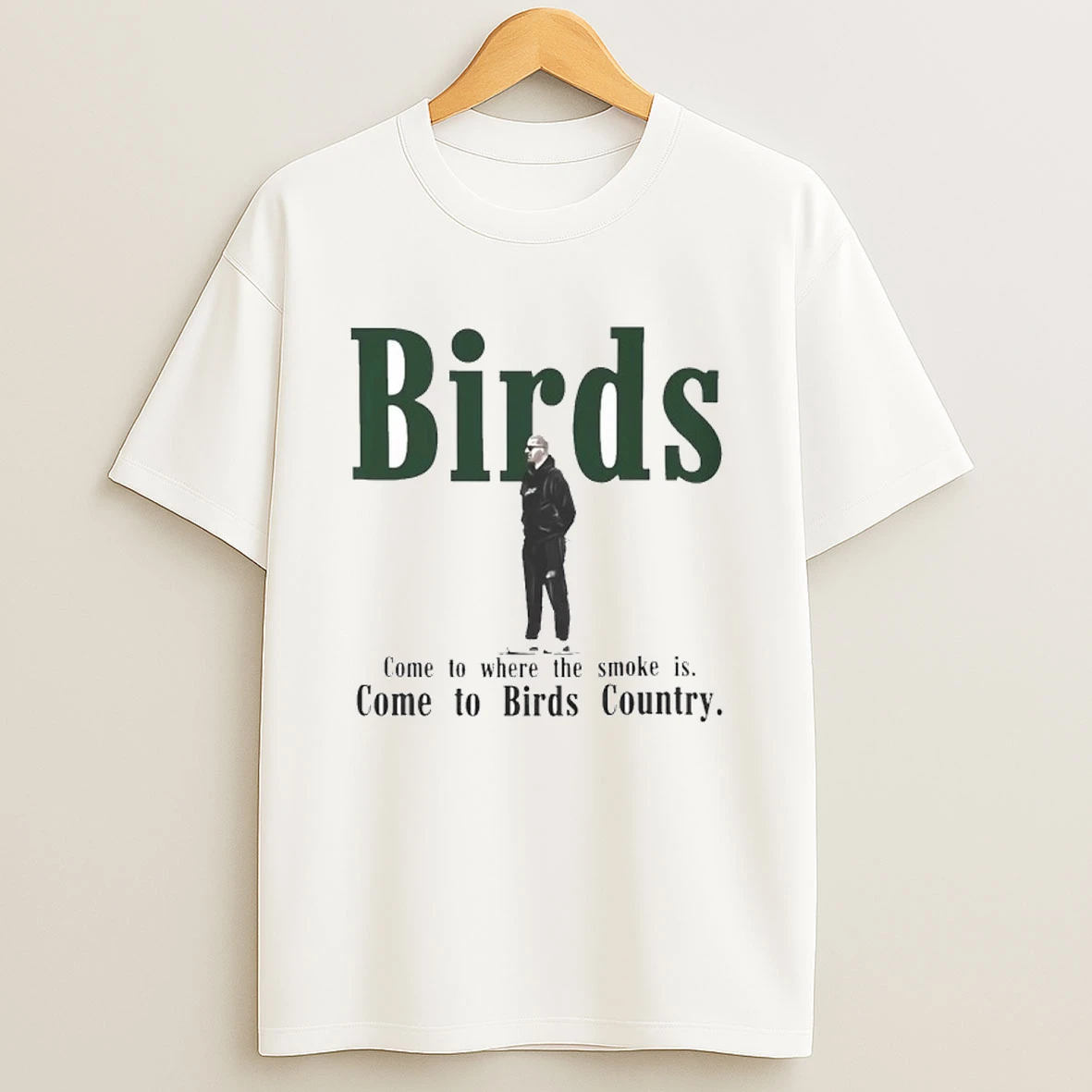 Nick Sirianni Eagles Birds Come To Where The Smoke Is Shirts