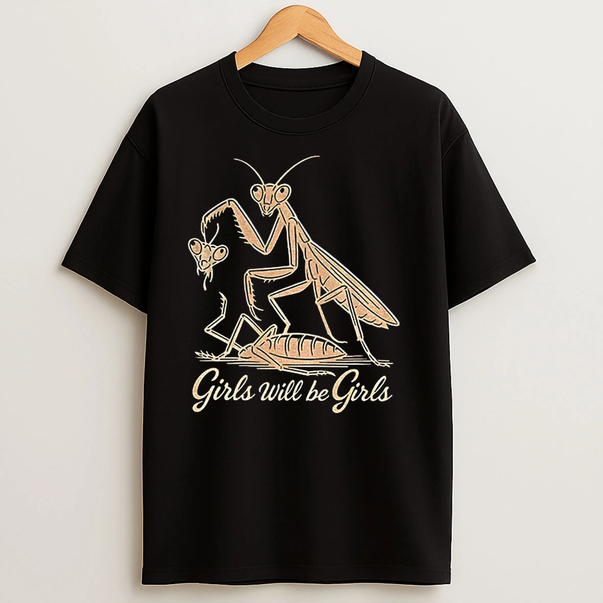 Praying Mantis Feminist Gothic Bug Girls Will Be Girls Classic Shirts