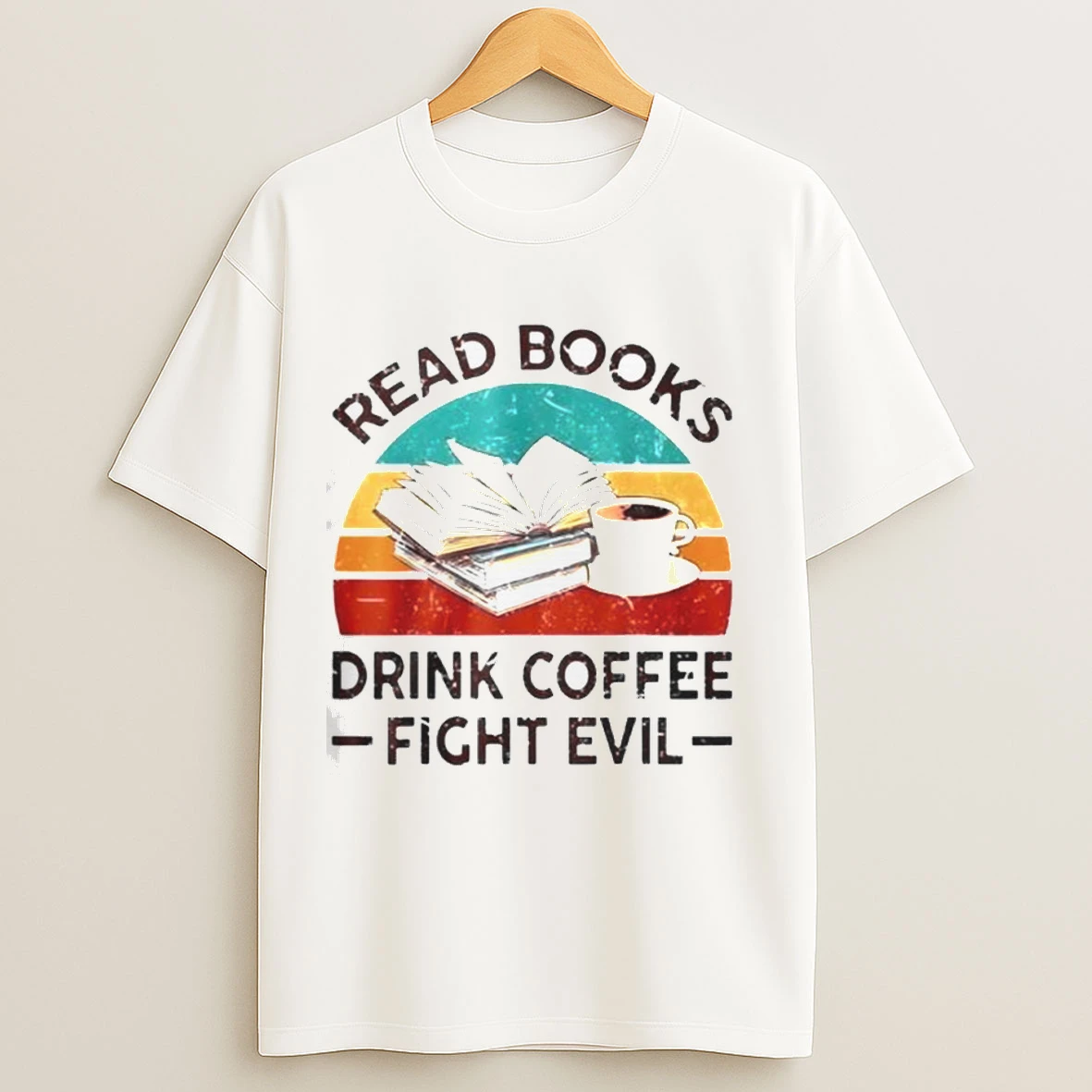 Read Book Drink Coffee Fight Evil Vintage Shirts