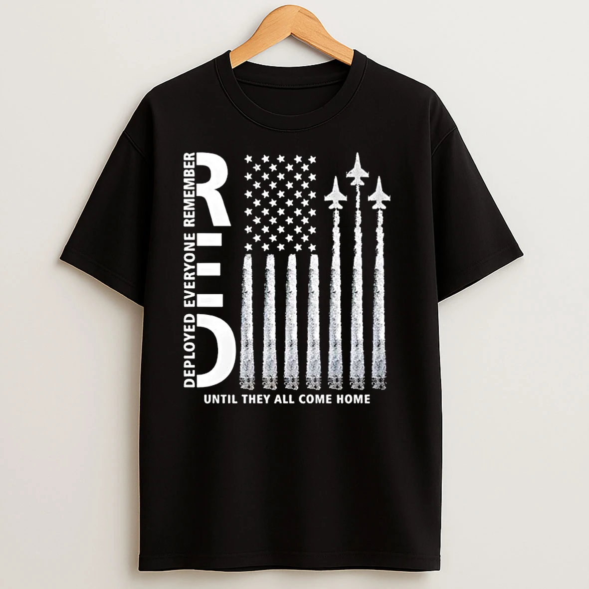 Remember Everyone Deployed Military Jets Classic Shirts