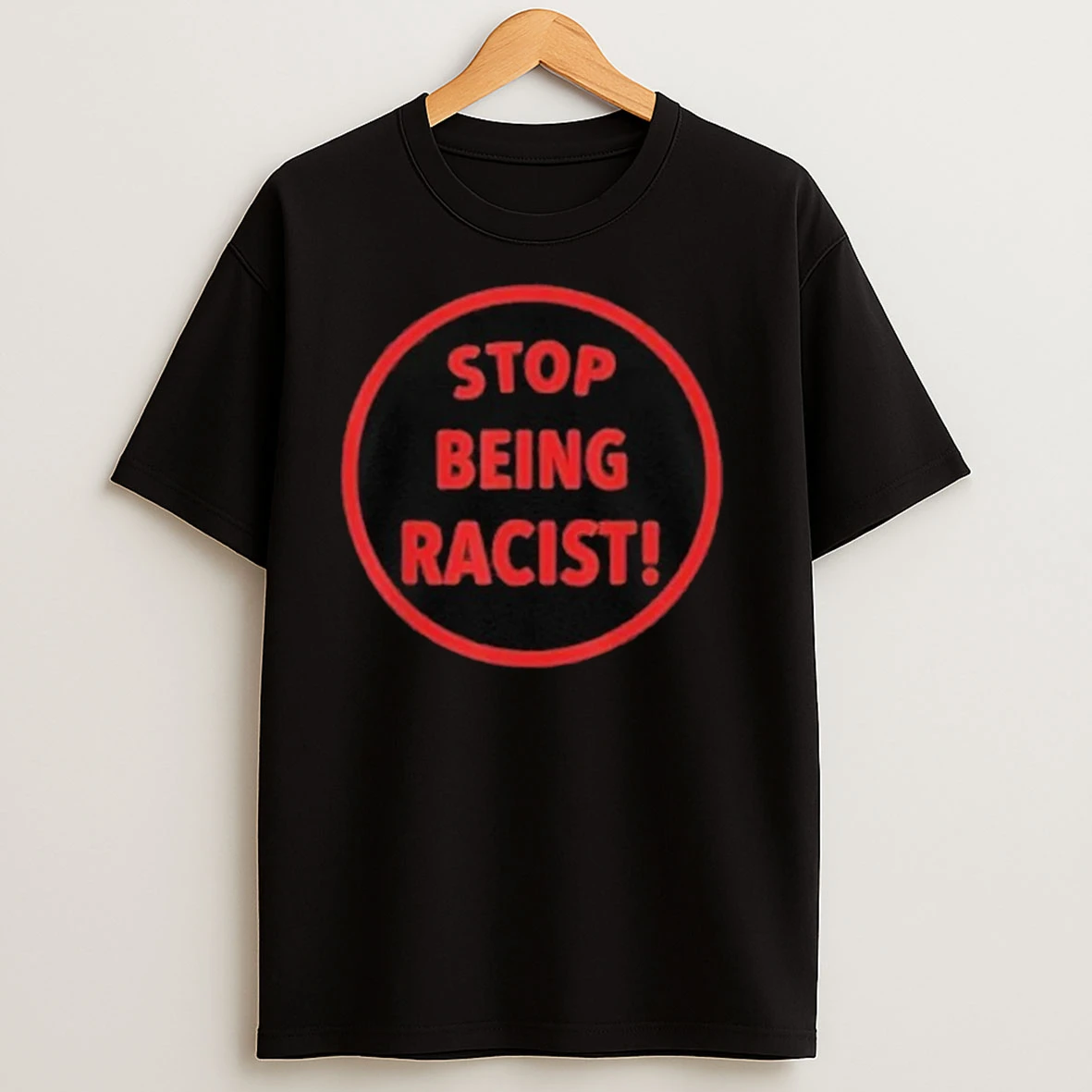 Stop Being Racist Nalyssa Smith Shirts
