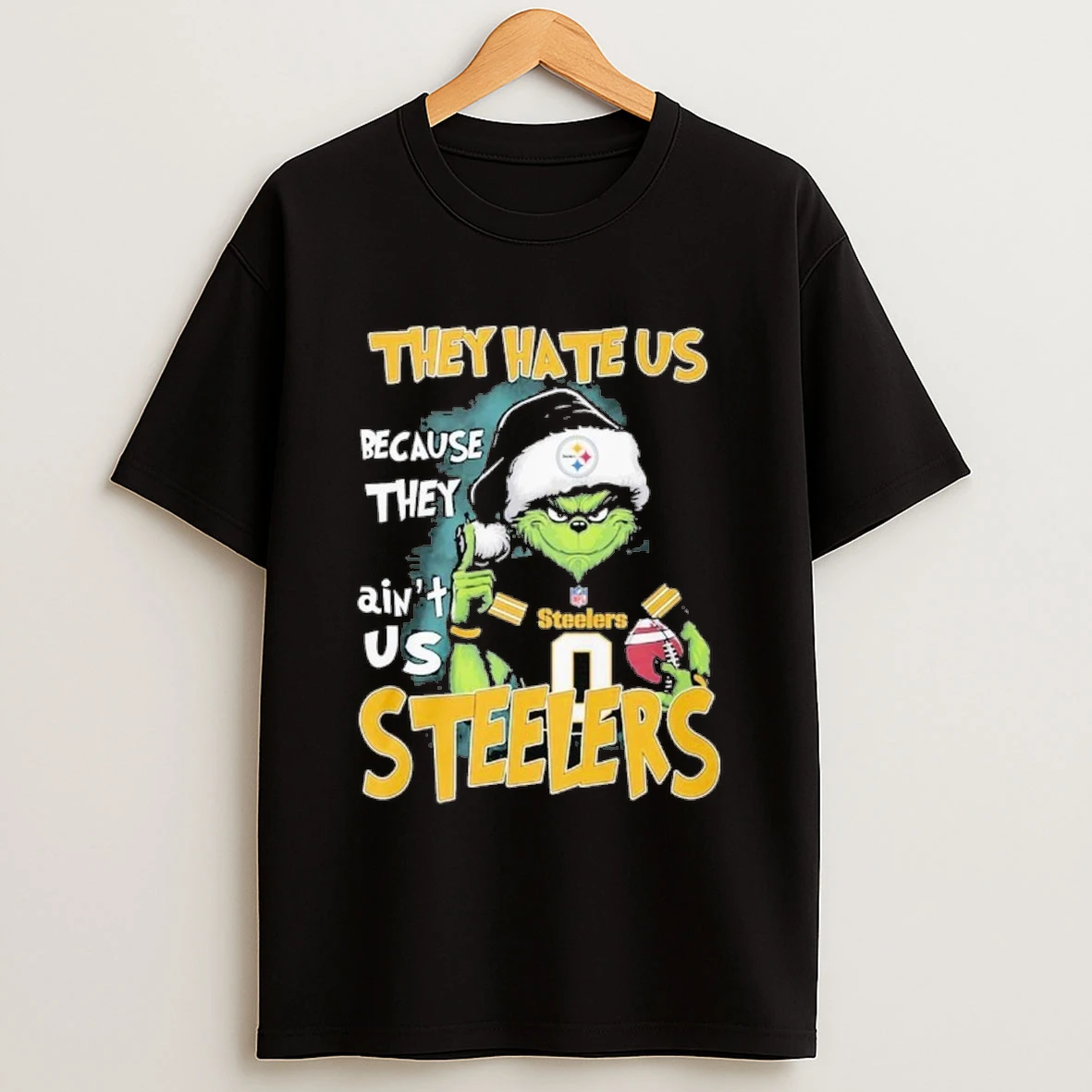 They Hate Us Because Theyre Not Us Grinch Steelers Shirts