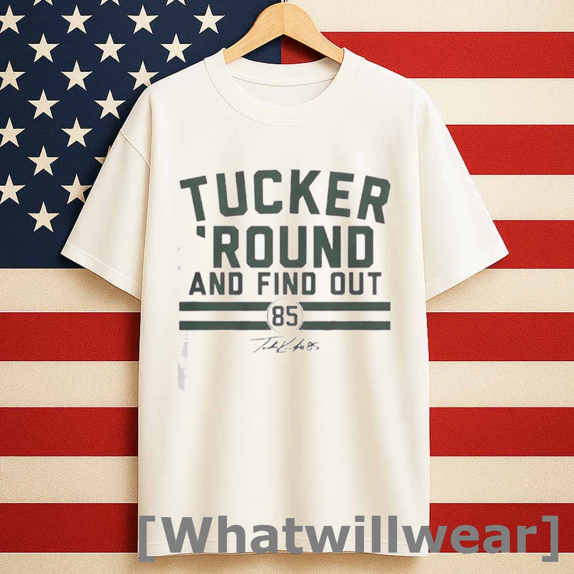Tucker Kraft Green Bay Packers Football Tucker Round And Find Out Signature Shirts