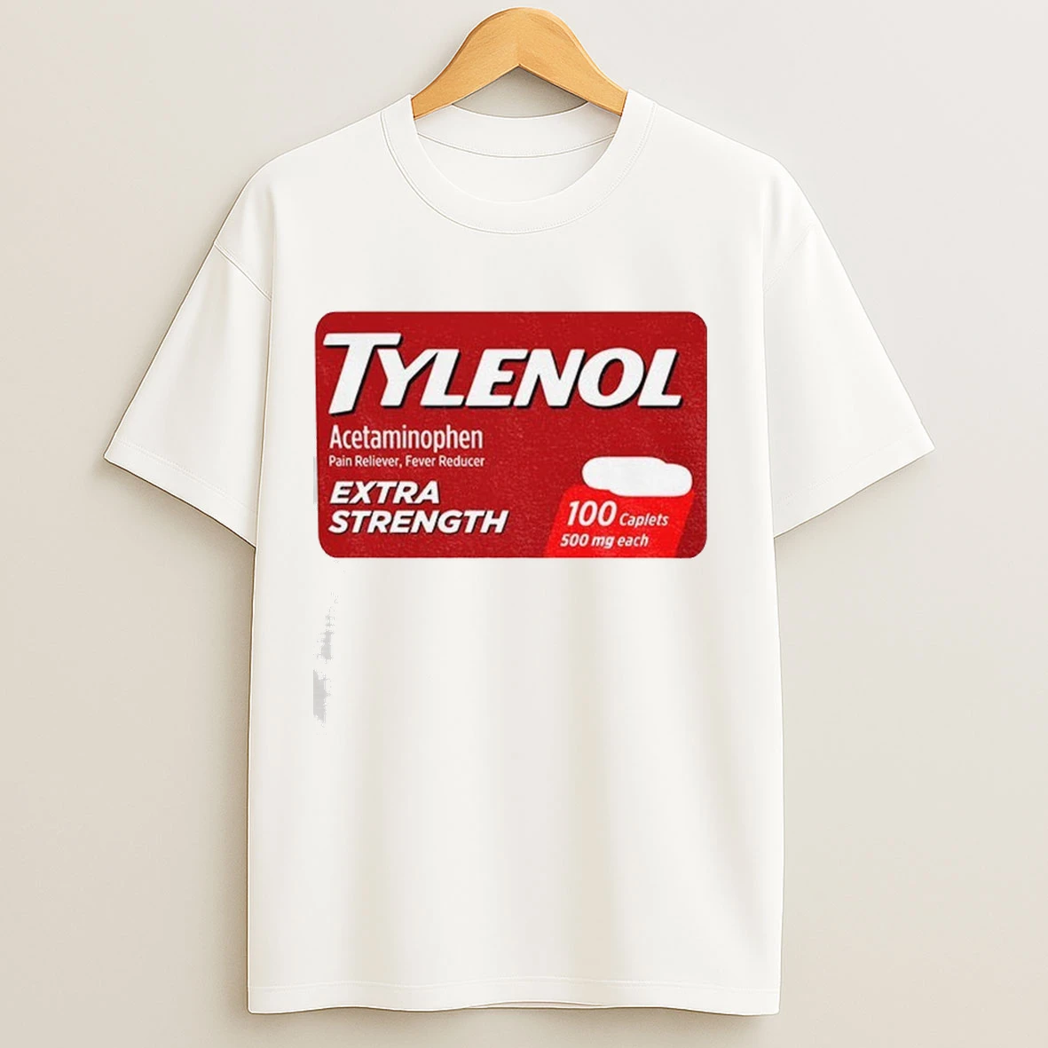 Tylenol Medicine Extra Strength Anti Trump Anti Rfk Shirts