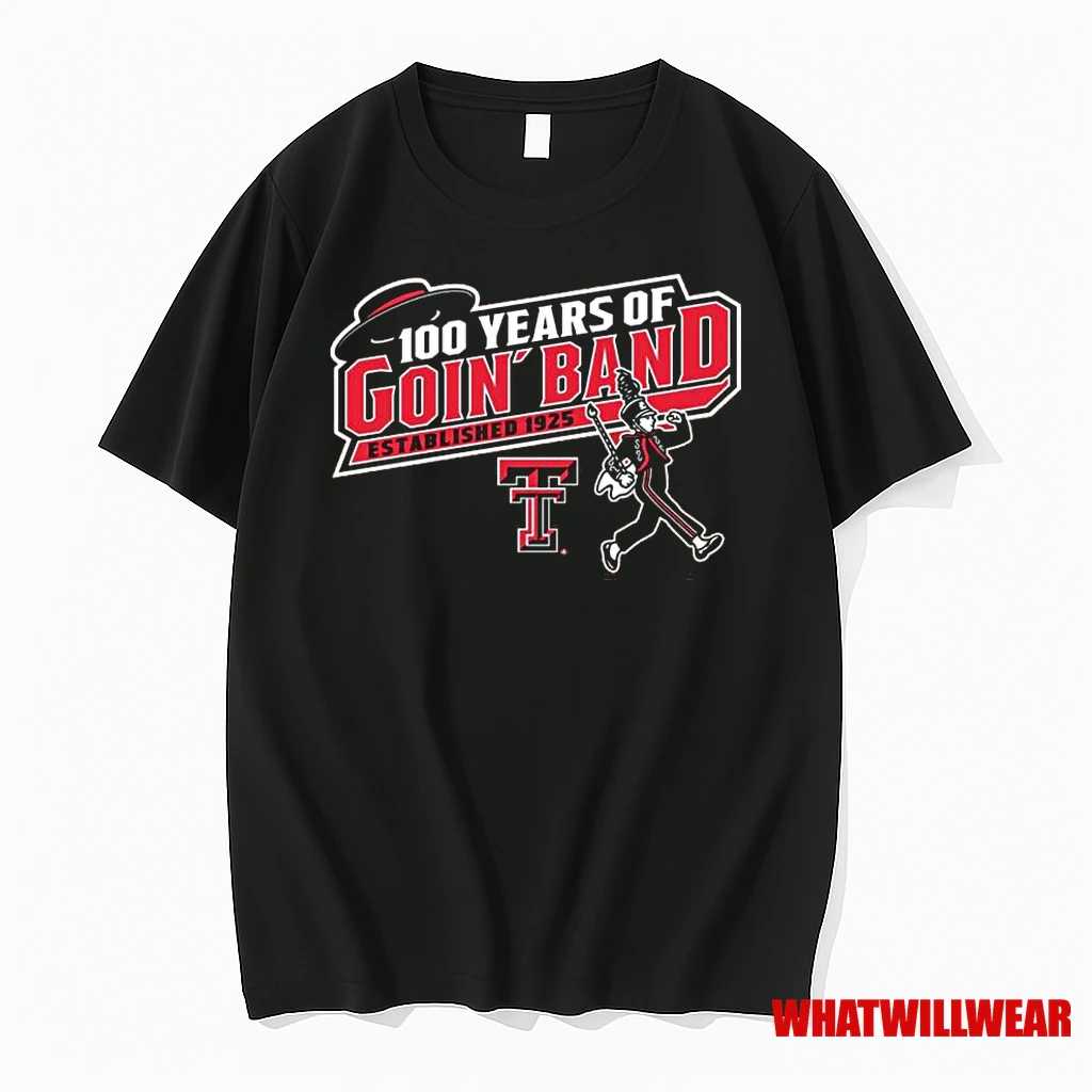 100 Years Of Texas Tech Goin Band Marching Band Shirts