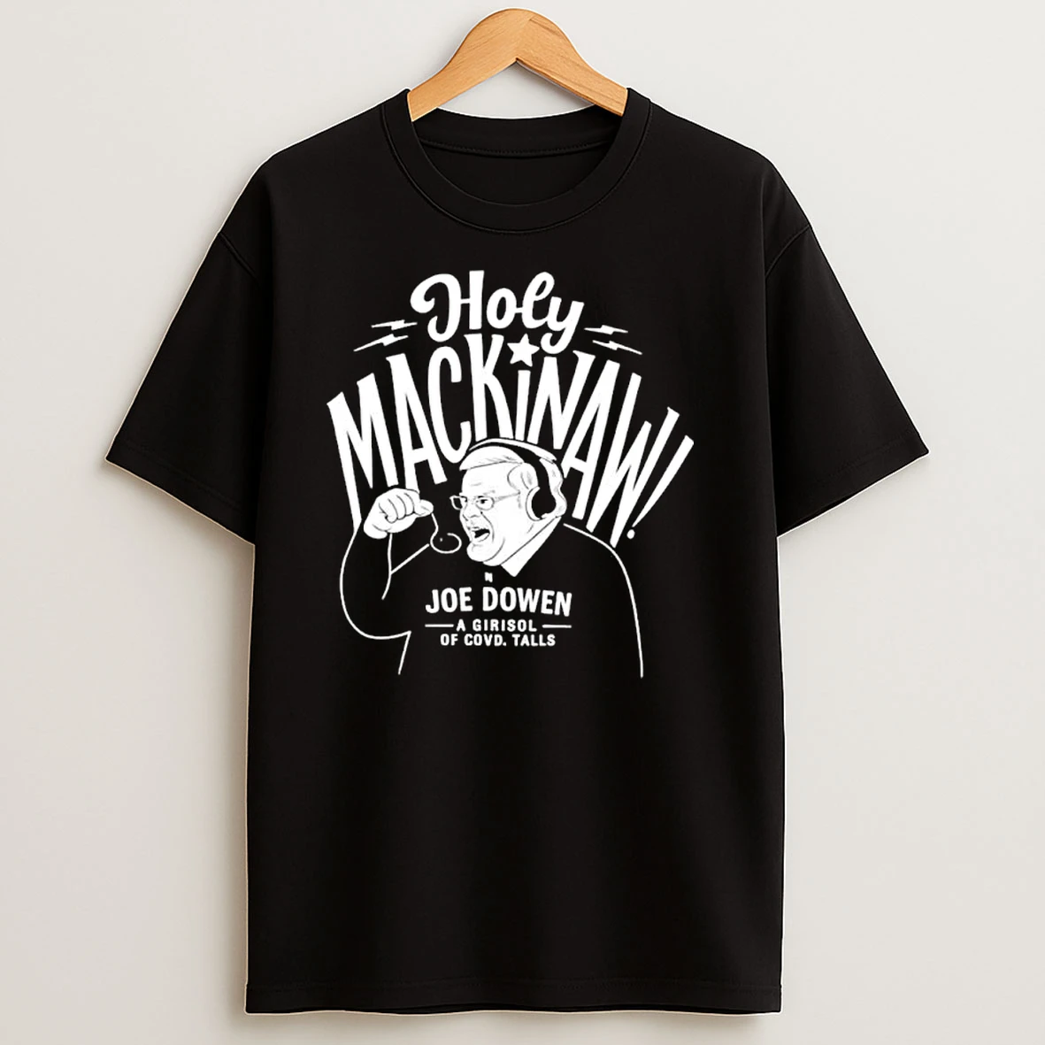 1982 Joe Bowen Holy Mackinaw Ornaments T Shirts