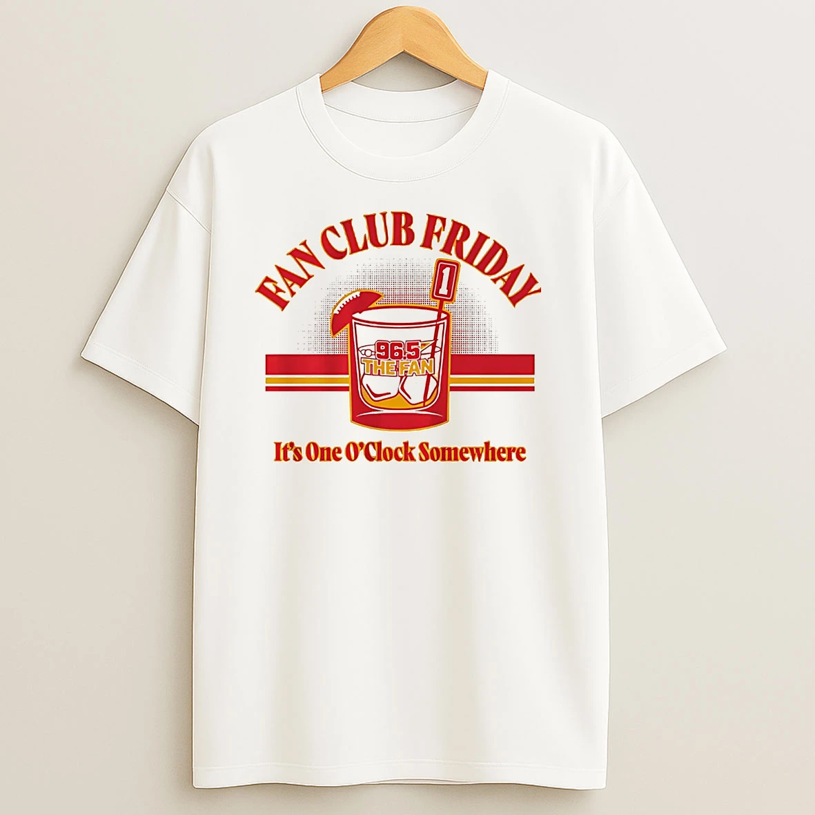 96 5 The Fan Club Friday Its One Oclock Somewhere Kc Chiefs T Shirts