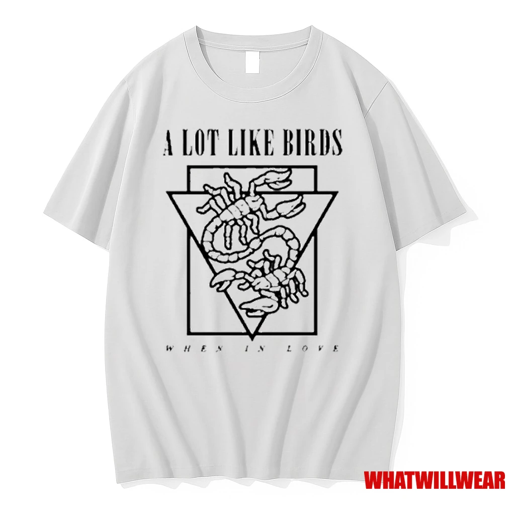 A Lot Like Birds When In Love 2025 Shirts