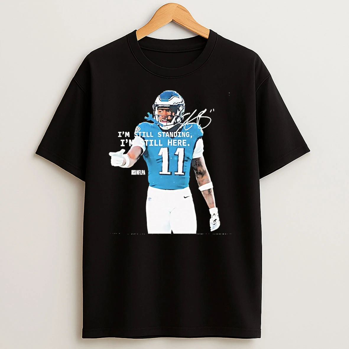 A J Brown Philadelphia Eagles Im Still Standing Im Still Here Signature T Shirts