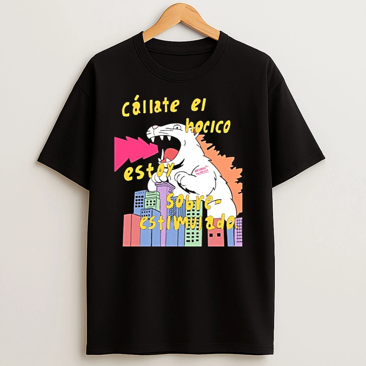 Absurda Melancolia Callate Ei Hocico Estoy Sobre T Shirts
