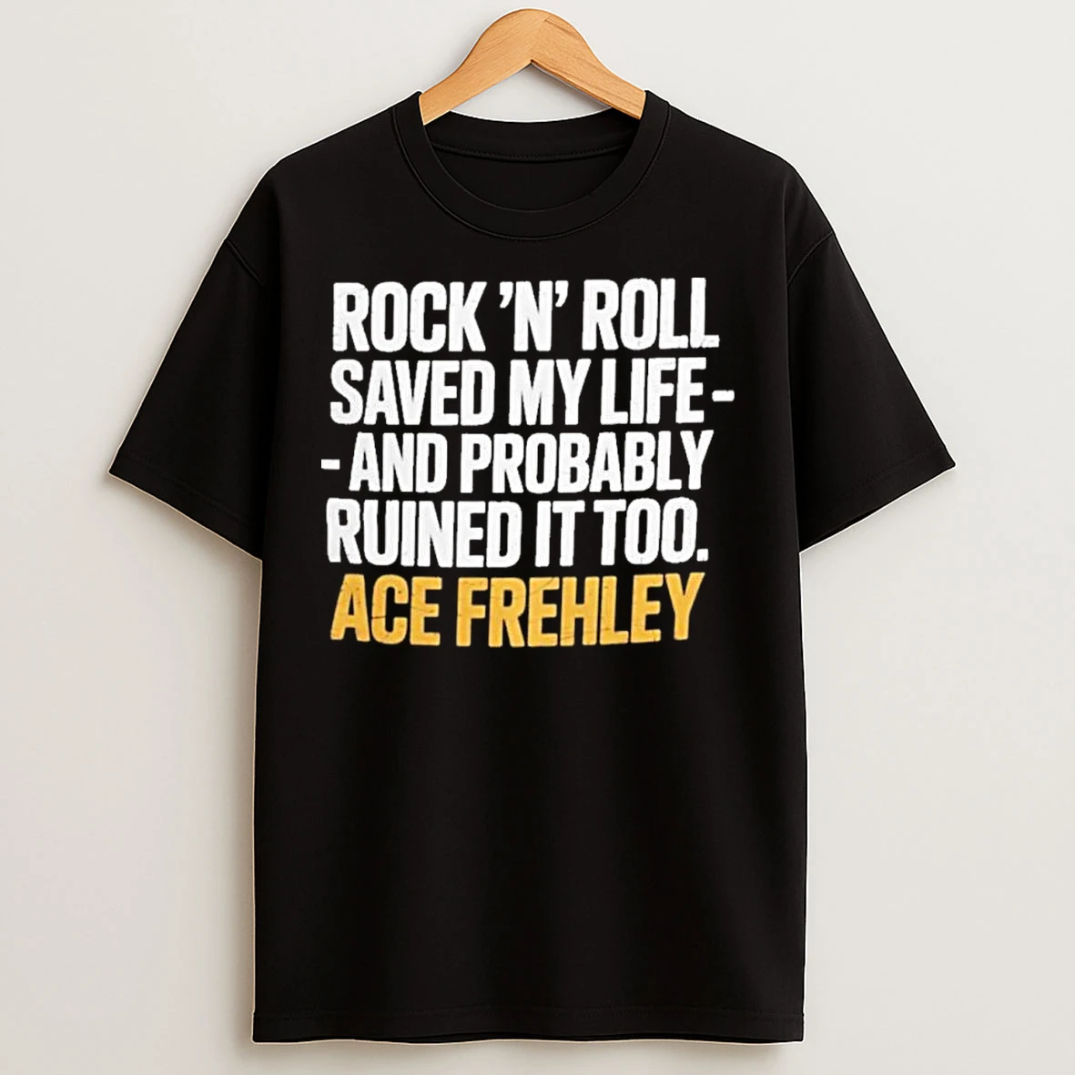 Ace Frehley Rock N Roll Saved My Life T Shirts