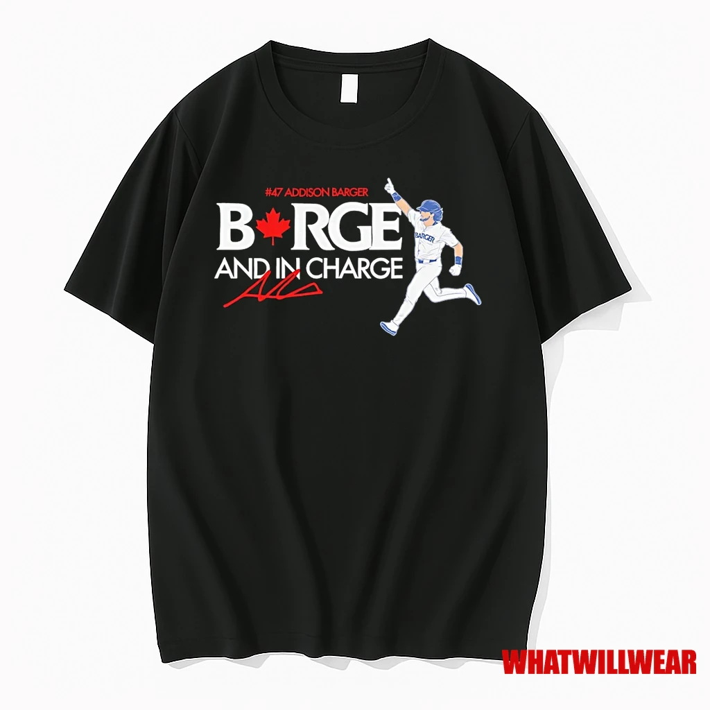 Addison Barger Toronto Blue Jays Barge And In Charge Shirts