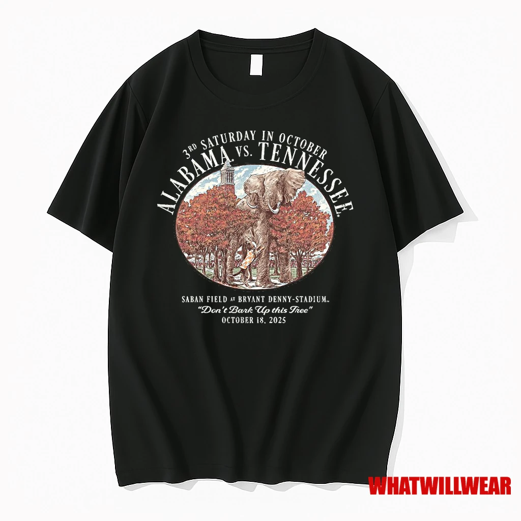 Alabama Vs Tennessee October 19 2025 Saban Field At Bryant Denny Stadium Dont Bark Up This Tree Shirts