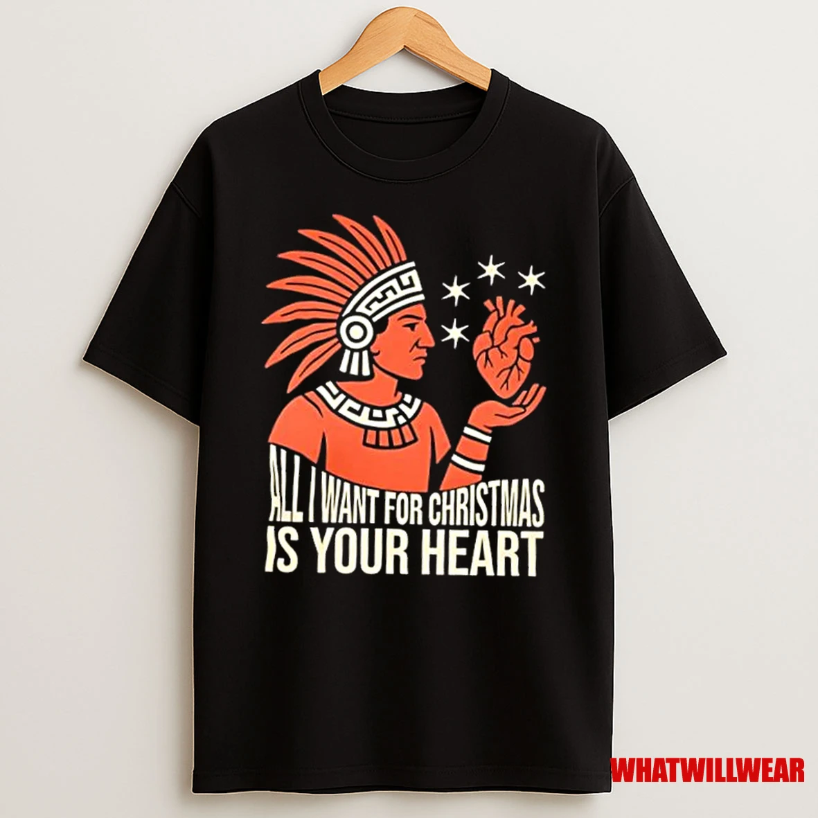 All I Want For Christmas Is Your Heart Shirts