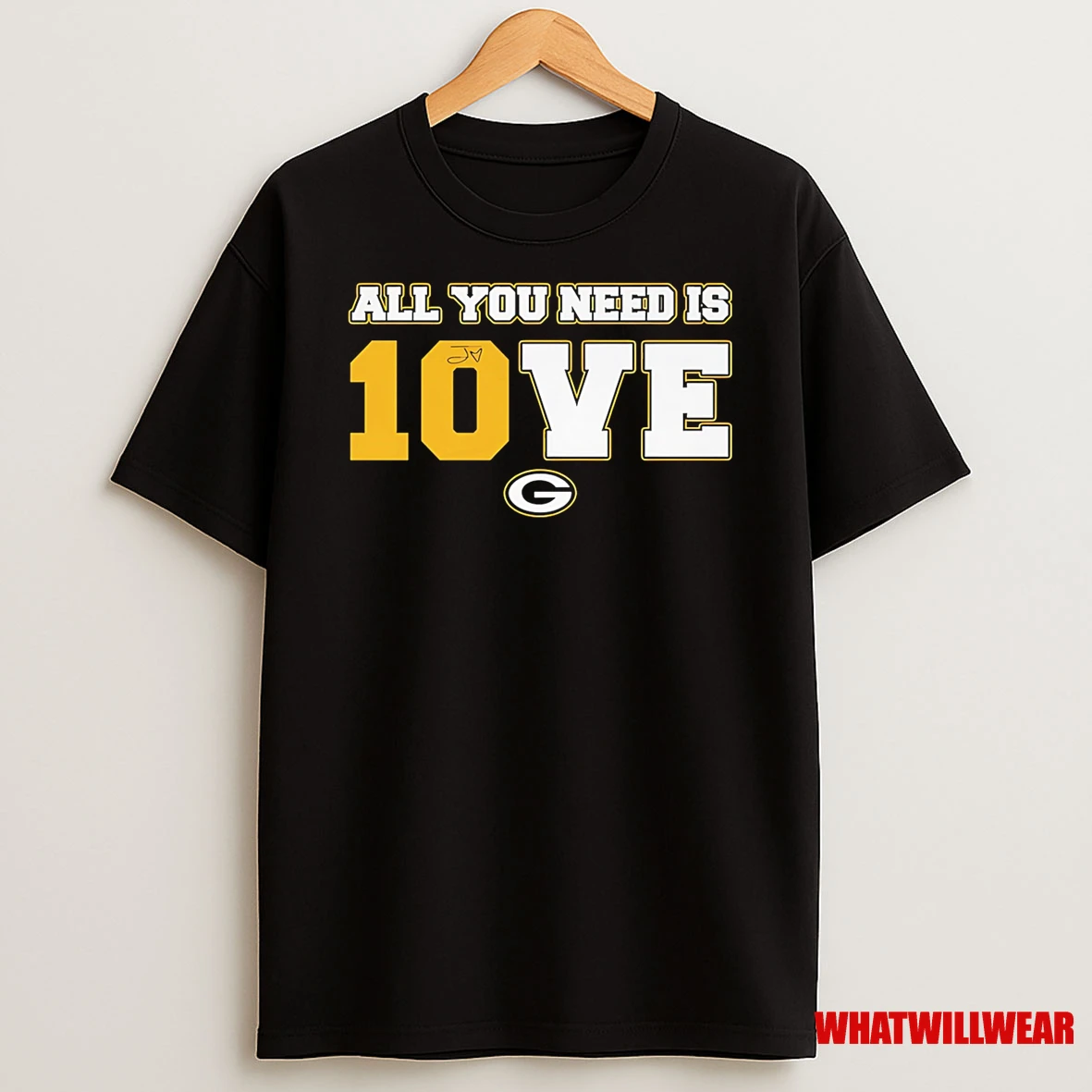 All You Need Is 10ve Green Bay Packers Shirts
