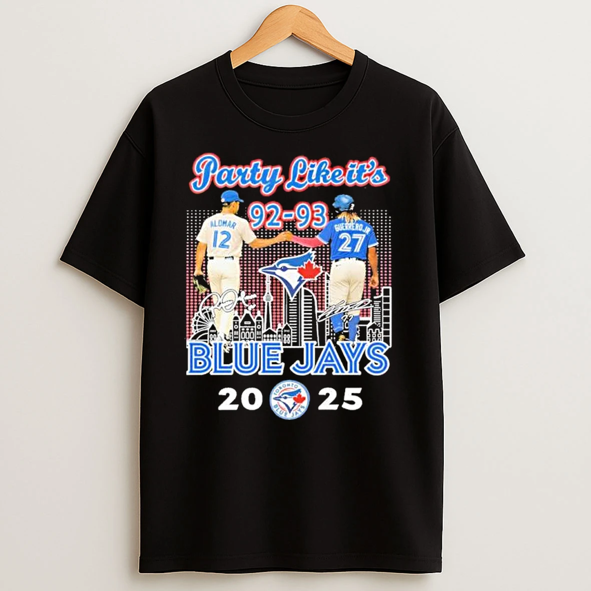 Alomar And Guerrero Jr Party Like Its 1993 Blue Jays 2025 T Shirts