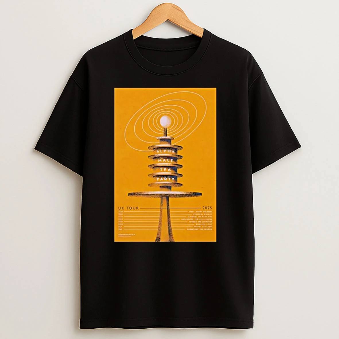 Alpha Male Tea Party Uk Show 2025 T Shirts