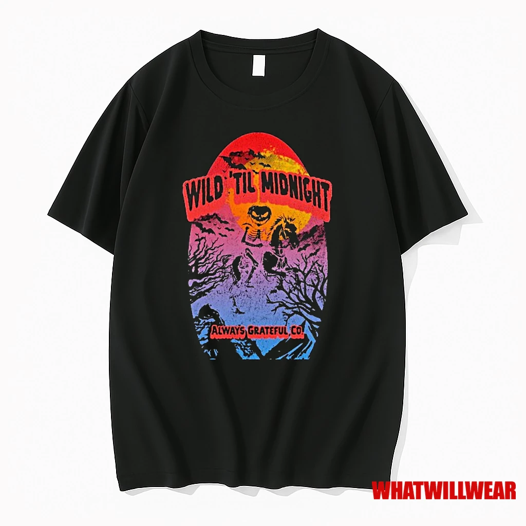 Always Grateful Co Wild Til Midnight Shirts