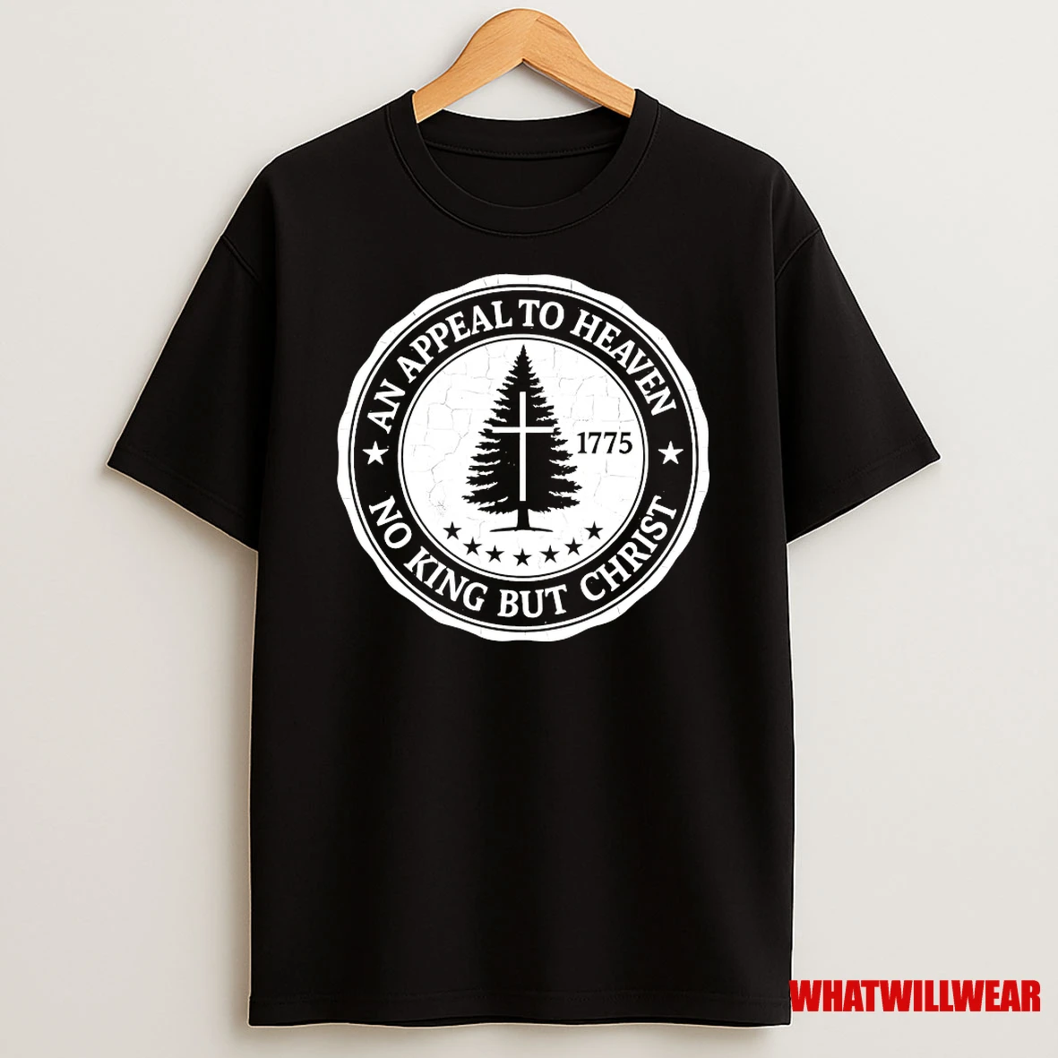 An Appeal To Heaven No King But Christ 1775 Shirts