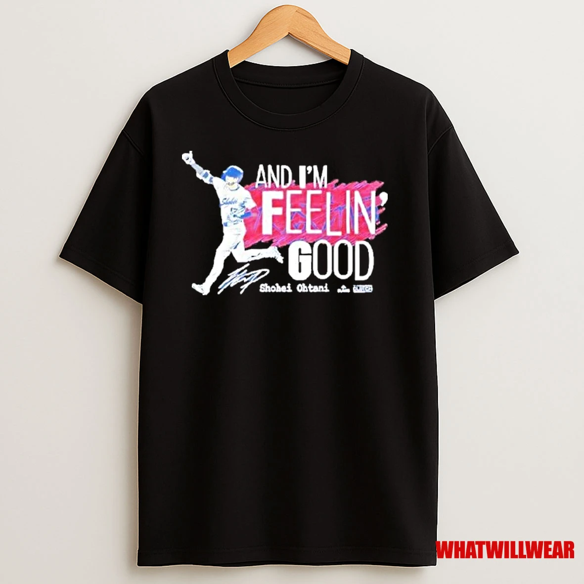 And Im Feelin Good Shohei Ohtani Signature Shirts