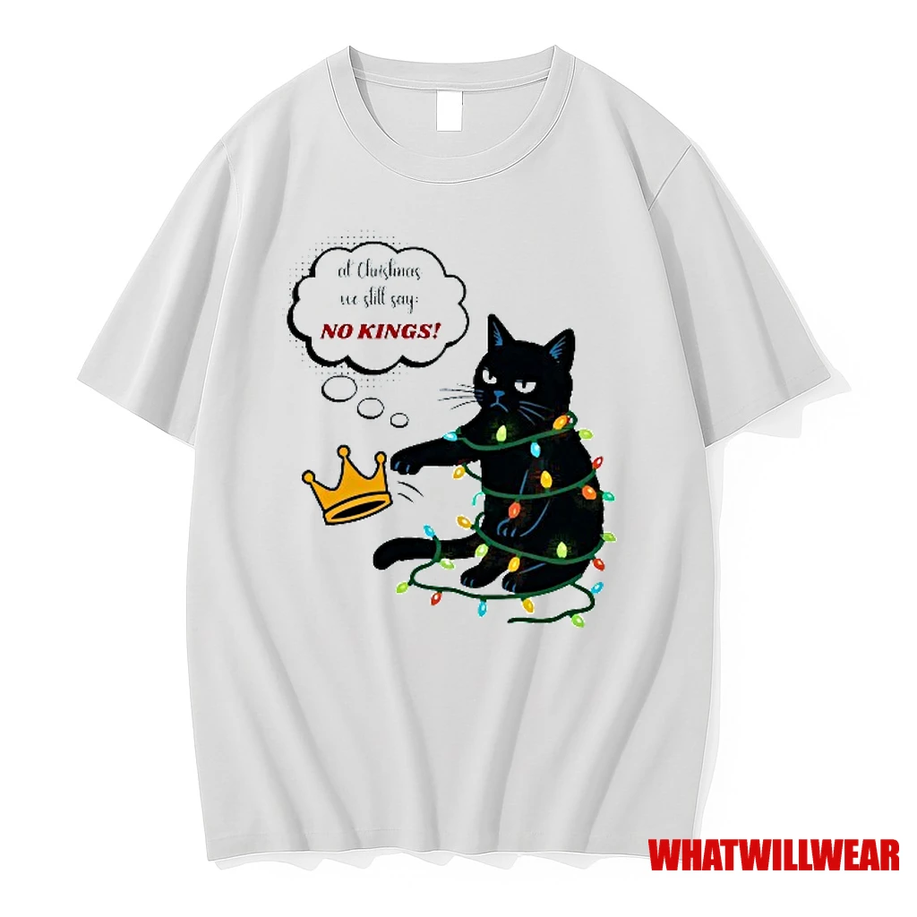 At Christmas We Still Say No Kings Black Cat Shirts