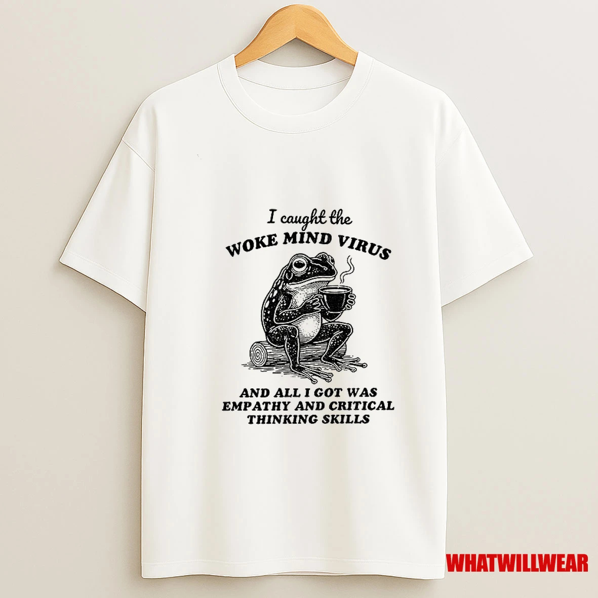 Awakened Thinking Virus Frog I Caught The Woke Mind Virus And All I Got Was Empathy Shirts