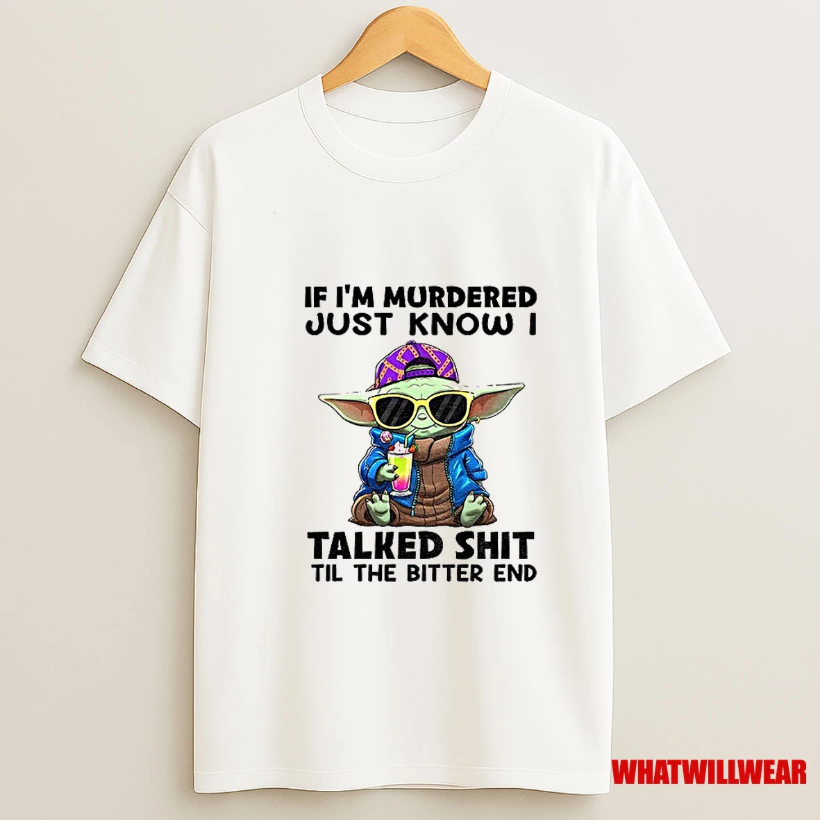 Baby Yoda Im Not Always A Bitch Just Kidding Go Fuck Yourself Shirts