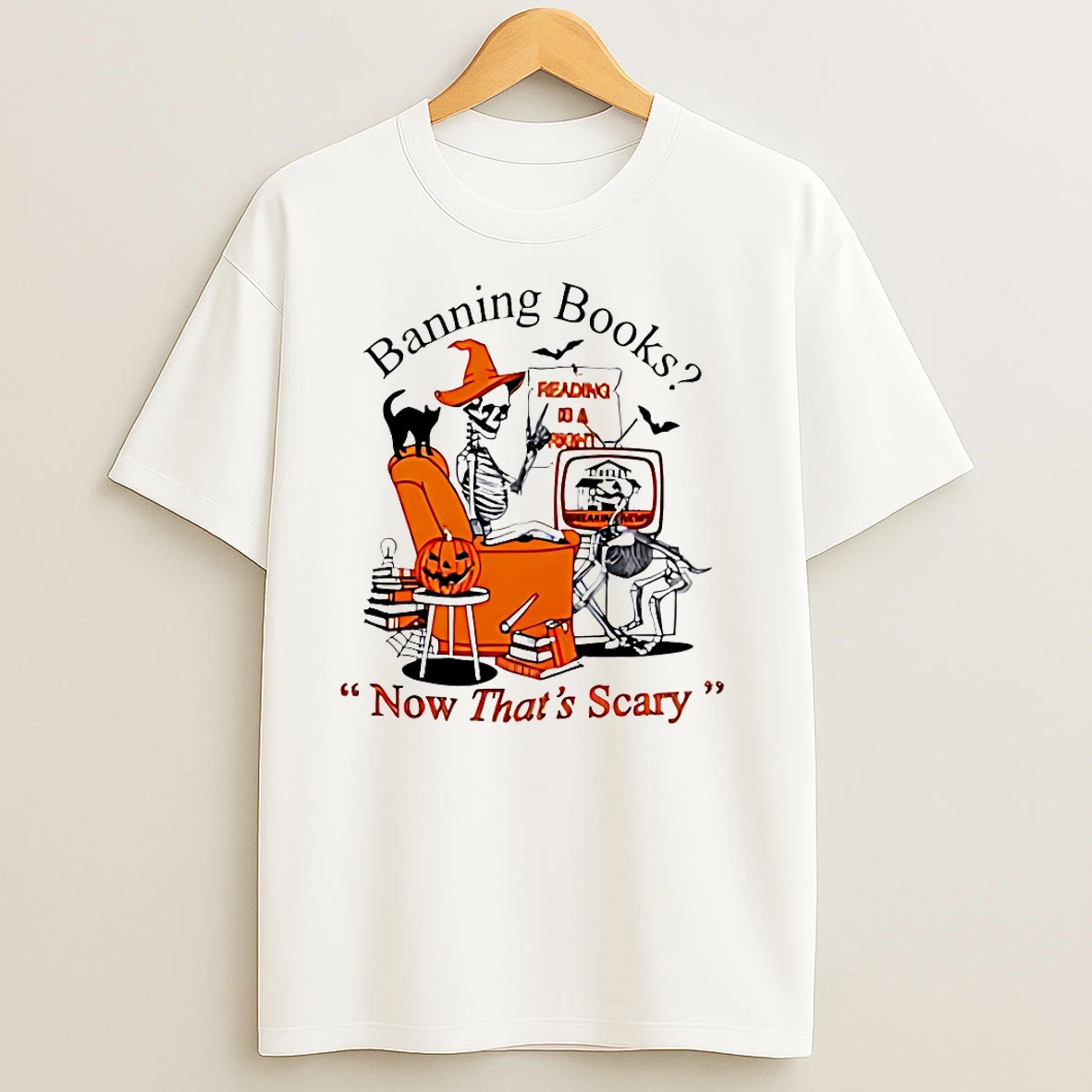 Banning Books Now Thats Scary Halloween T Shirts