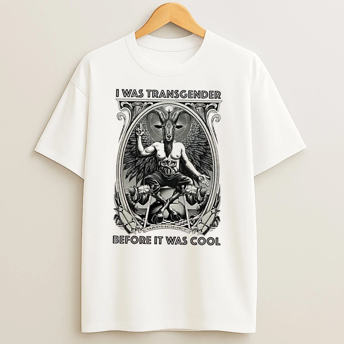 Baphomet I Was Transgender Before It Was Cool T Shirts