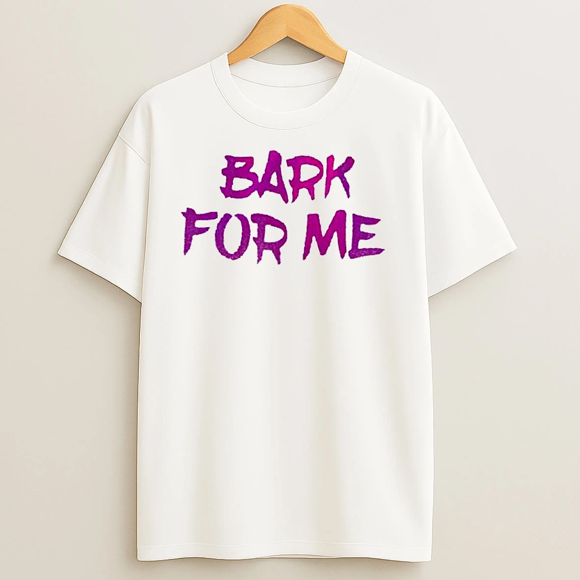 Bark For Me Ornaments T Shirts