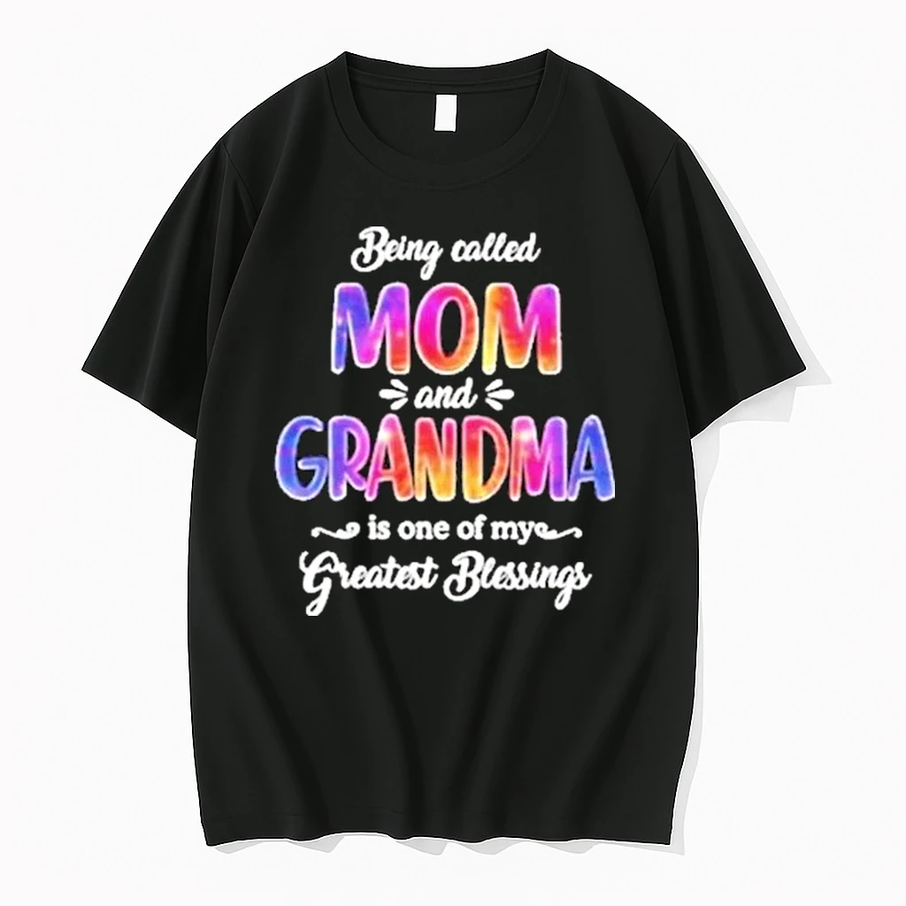 Being Called Mom And Grandma Is One Of My Greatest Blessings Shirts