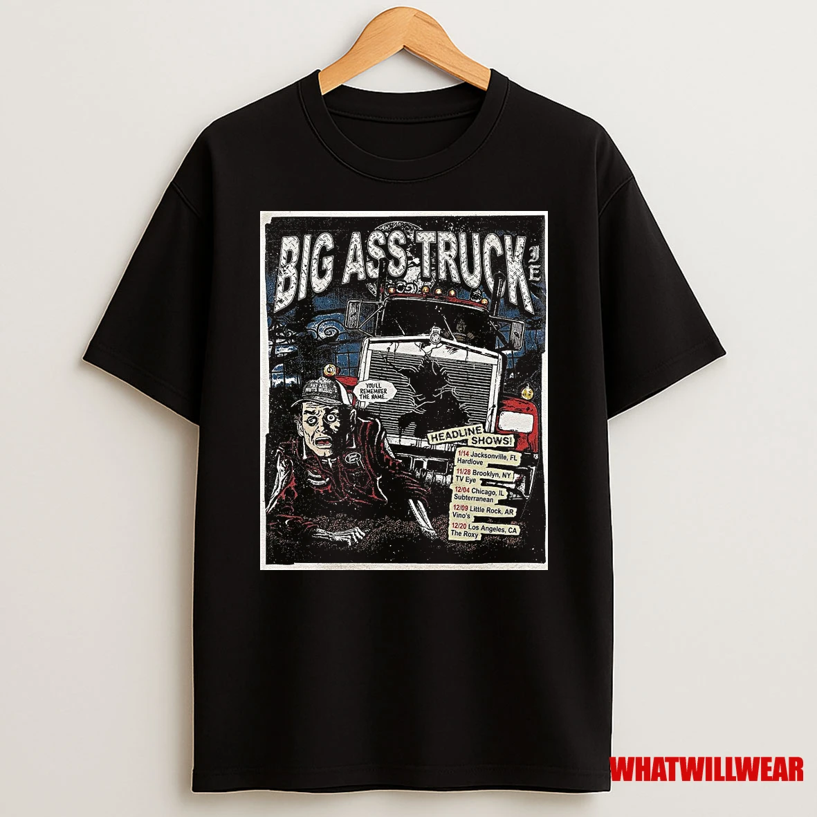 Big Ass Truck I E Headline Tour 2025 Headline Shows Youll Remember The Name Shirts
