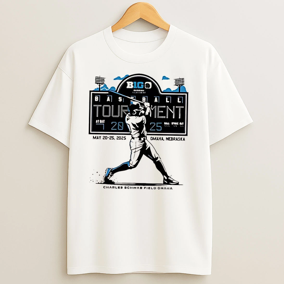 Big Ten Baseball Tournament May 20th 25th 2025 Charles Schwab Field Omaha Nebraska T Shirts
