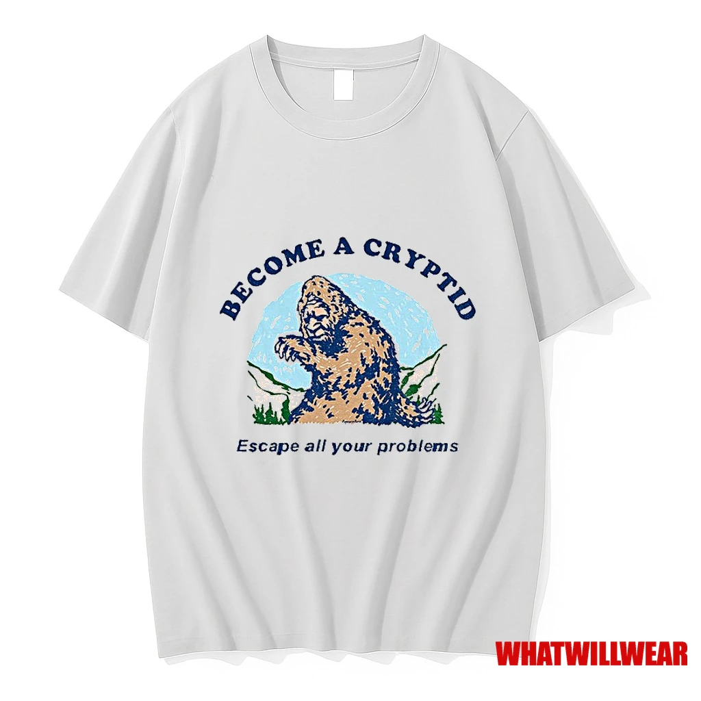 Bigfoot Become A Cryptid Escape All Your Problems Shirts